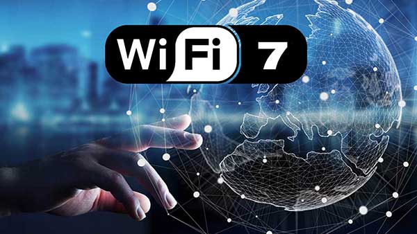 Descubre todo sobre Wi-Fi 7: la nueva era de la conectividad inalámbrica Wi-Fi 7